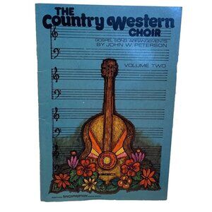 The Country Western Choir Vol. 2 Sheet Music Peterson 1974 Songspiration